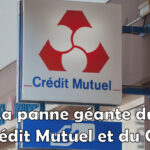 Cartes muettes : la panne géante du Crédit Mutuel et du CIC plonge des milliers de clients dans le chaos